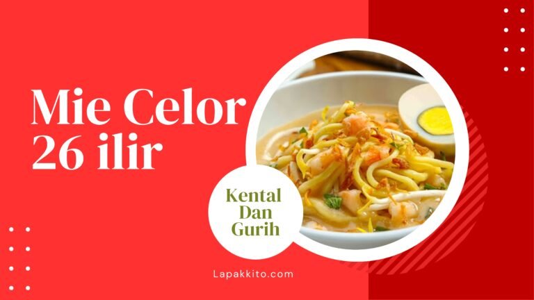 Mie Celor 26 Ilir